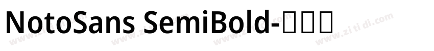 NotoSans SemiBold字体转换